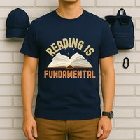 Funny Reading Is Fundamental Reading Book Lovers T-Shirt