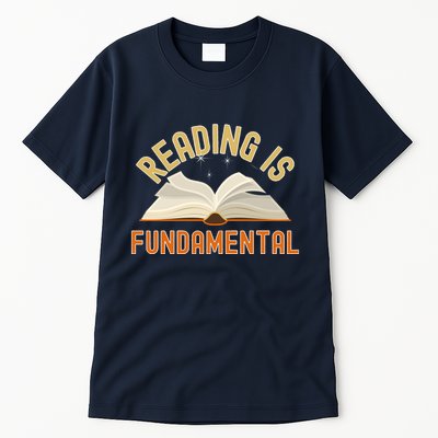 Funny Reading Is Fundamental Reading Book Lovers Tall T-Shirt