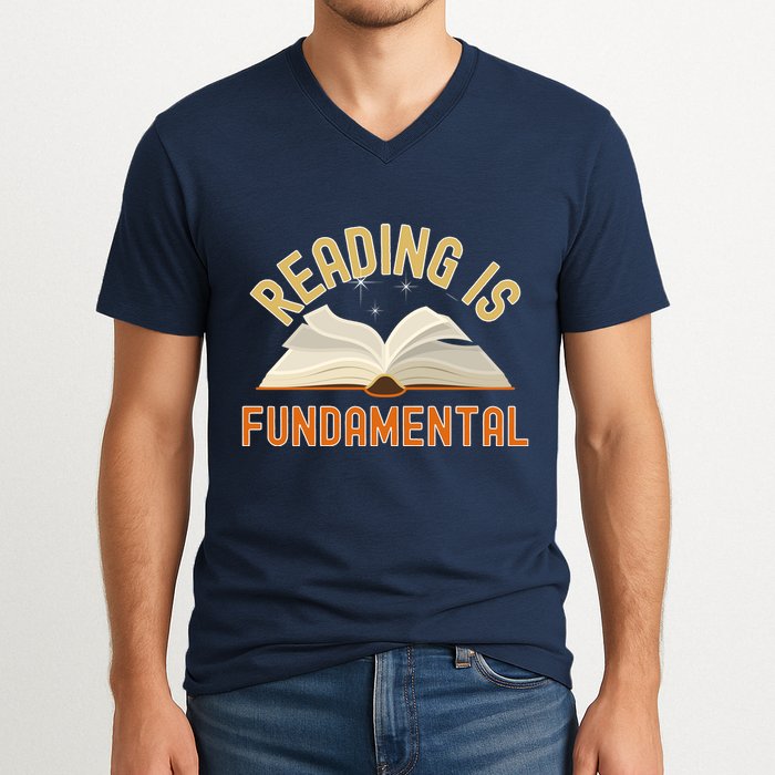 Funny Reading Is Fundamental Reading Book Lovers V-Neck T-Shirt