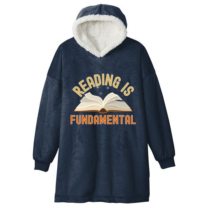 Funny Reading Is Fundamental Reading Book Lovers Hooded Wearable Blanket