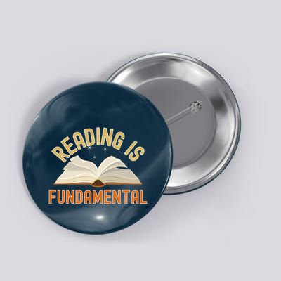 Funny Reading Is Fundamental Reading Book Lovers Button