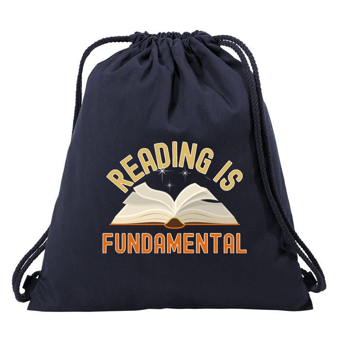Funny Reading Is Fundamental Reading Book Lovers Drawstring Bag