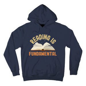 Funny Reading Is Fundamental Reading Book Lovers Tall Hoodie