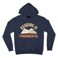 Funny Reading Is Fundamental Reading Book Lovers Tall Hoodie