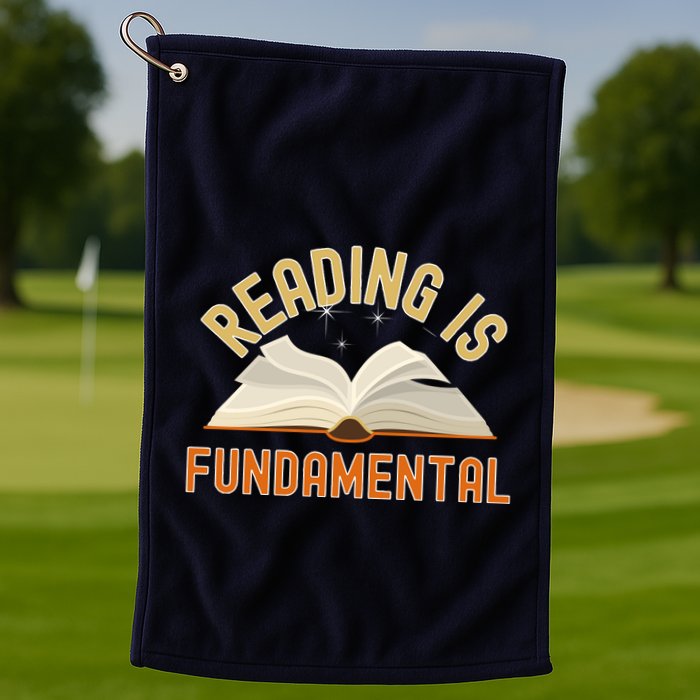 Funny Reading Is Fundamental Reading Book Lovers Golf Towel