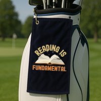 Funny Reading Is Fundamental Reading Book Lovers Golf Towel