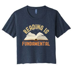 Funny Reading Is Fundamental Reading Book Lovers Women's Crop Top Tee