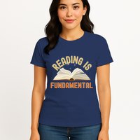 Funny Reading Is Fundamental Reading Book Lovers Womens T-Shirt