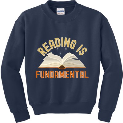 Funny Reading Is Fundamental Reading Book Lovers Kids Sweatshirt
