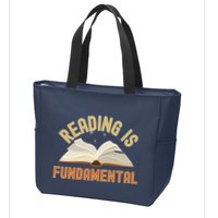 Funny Reading Is Fundamental Reading Book Lovers Zip Tote Bag