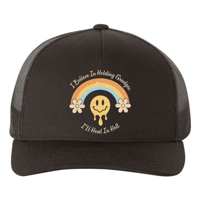 Funny Rainbow I Believe In Holding Grudges I'll Heal In Hell Yupoong Adult 5-Panel Trucker Hat