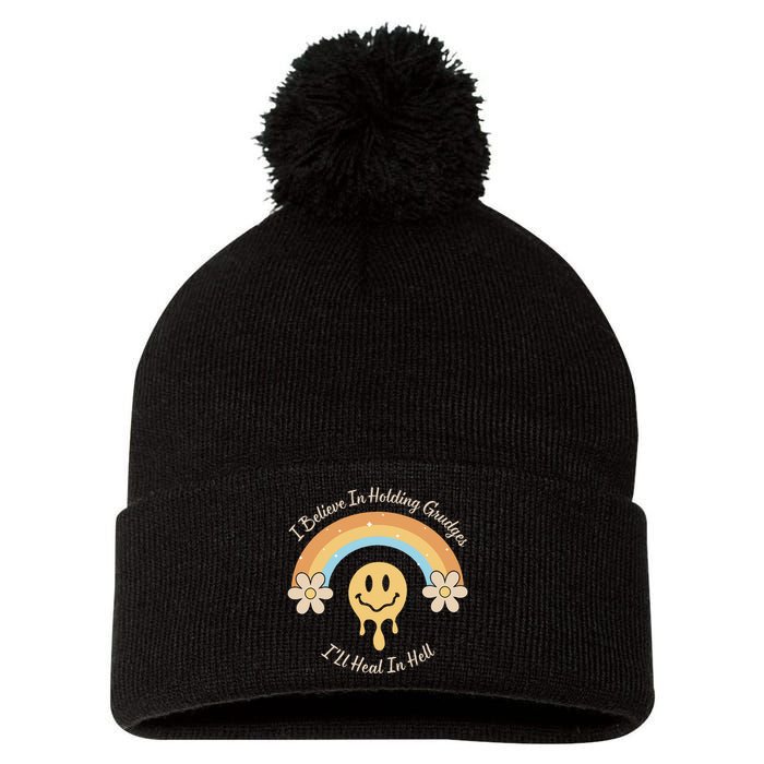 Funny Rainbow I Believe In Holding Grudges I'll Heal In Hell Pom Pom 12in Knit Beanie