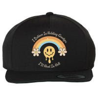 Funny Rainbow I Believe In Holding Grudges I'll Heal In Hell Wool Snapback Cap