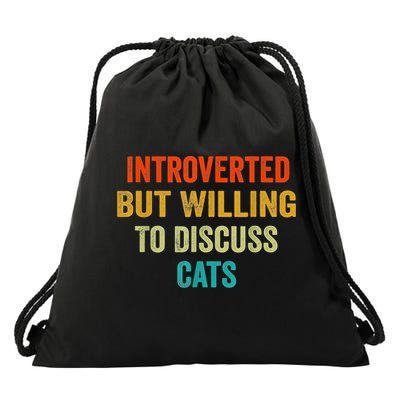 Funny Retro Introverted But Willing To Discuss Cats Drawstring Bag