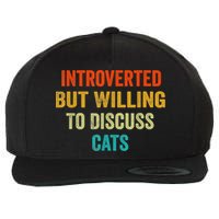 Funny Retro Introverted But Willing To Discuss Cats Wool Snapback Cap