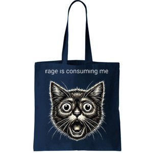 Funny Rage Is Consuming Me Silly Staring Cat Meme Tote Bag