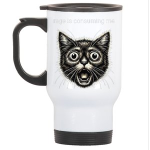 Funny Rage Is Consuming Me Silly Staring Cat Meme Stainless Steel Travel Mug