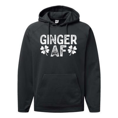 Funny Redhead Irish Ginger AF St Patricks Day Drinking Women Performance Fleece Hoodie