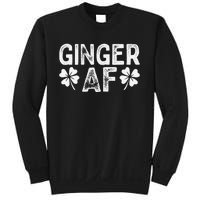 Funny Redhead Irish Ginger AF St Patricks Day Drinking Women Sweatshirt