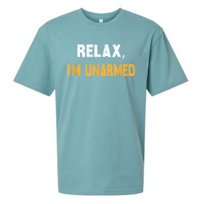 Funny Relax I’M Unarmed Hand Amputee Sueded Cloud Jersey T-Shirt