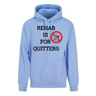 Funny Rehab Is For Quitters Ing Meaningful Gift Unisex Surf Hoodie