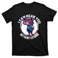 Funny Raccoon I Can Hear You But Im Listening T-Shirt