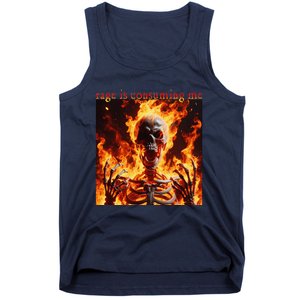 Funny Rage Is Consuming Me Skeleton Meme Tank Top