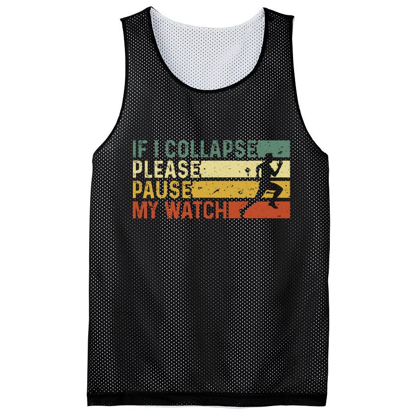 Funny Runner If I Collapse Please Pause My Watch Running Mesh Reversible Basketball Jersey Tank