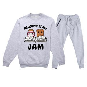 Funny Reading Is My Jam for Teacher Nerd Bookworm Book Lover Premium Crewneck Sweatsuit Set