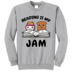 Funny Reading Is My Jam for Teacher Nerd Bookworm Book Lover Tall Sweatshirt