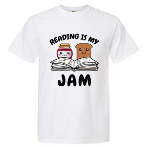 Funny Reading Is My Jam for Teacher Nerd Bookworm Book Lover Garment-Dyed Heavyweight T-Shirt