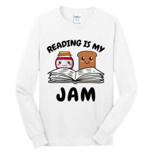 Funny Reading Is My Jam for Teacher Nerd Bookworm Book Lover Tall Long Sleeve T-Shirt