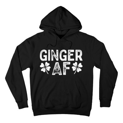 Funny Redhead Irish Ginger AF St Patricks Day Drinking Hoodie