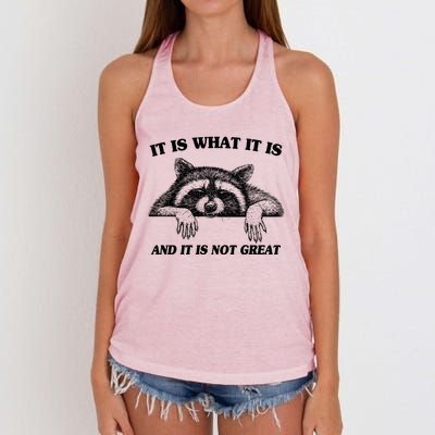 Funny Raccoon It Is What It Is And It Is Not Great Women's Knotted Racerback Tank