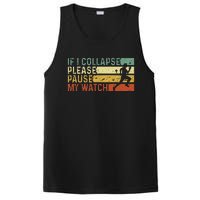 Funny Runner If I Collapse Please Pause My Watch Running PosiCharge Competitor Tank