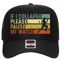 Funny Runner If I Collapse Please Pause My Watch Running Trucker Hat