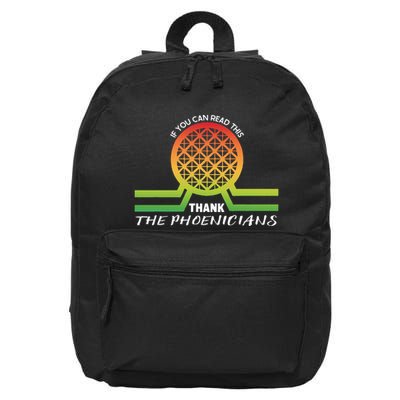 Funny Reading If You Can Read This Thank Phoenicians Lover 16 in Basic Backpack