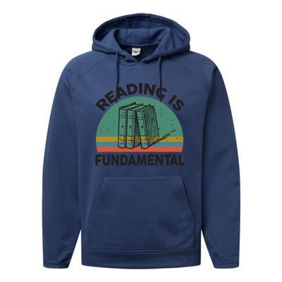 Funny Reading Is Fundatal For Teacher Nerdy Book Lover Gift Performance Fleece Hoodie