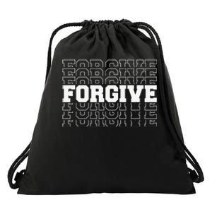 Forgive Repetition Inspirational Motivational Drawstring Bag