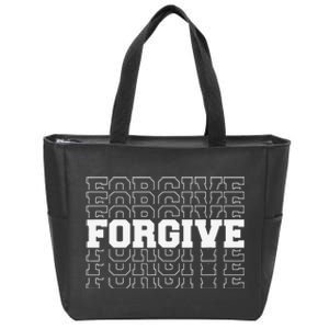 Forgive Repetition Inspirational Motivational Zip Tote Bag