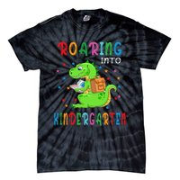 Funny Roaring Into Kindergarten Funny Back To The School Tie-Dye T-Shirt