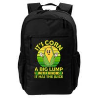 Funny Retro It's Corn A Big Lump With Knobs It Has The Juice Backpack