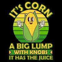 Funny Retro It's Corn A Big Lump With Knobs It Has The Juice 7-Panel Snapback Hat