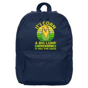 Funny Retro It's Corn A Big Lump With Knobs It Has The Juice 16 in Basic Backpack