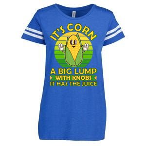 Funny Retro It's Corn A Big Lump With Knobs It Has The Juice Enza Ladies Jersey Football T-Shirt