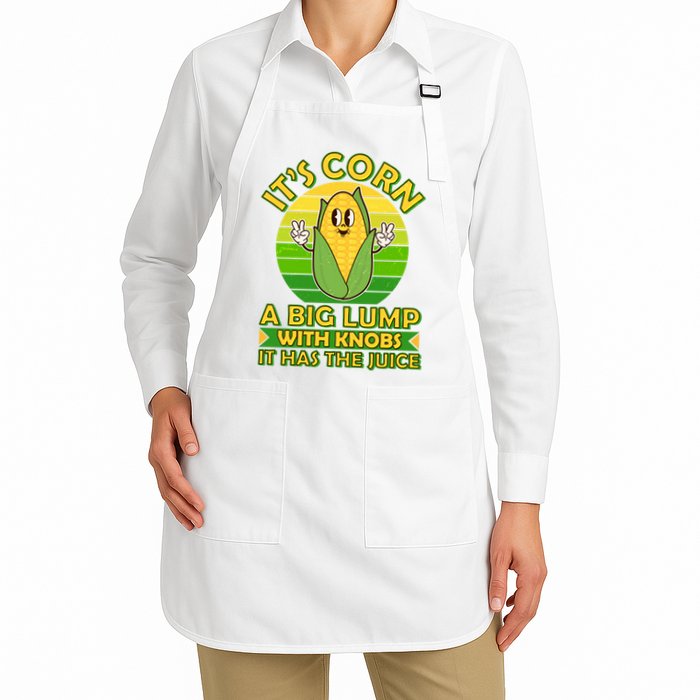 Funny Retro It's Corn A Big Lump With Knobs It Has The Juice Apron