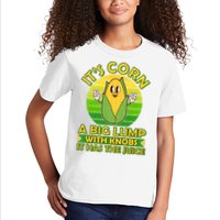 Funny Retro It's Corn A Big Lump With Knobs It Has The Juice Kids T-Shirt