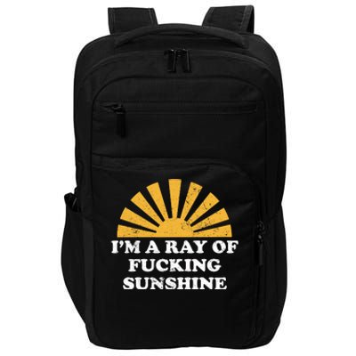 Funny Retro I Am A Ray Of Fucking Sunshine Gift Impact Tech Backpack