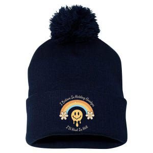 Funny Rainbow I Believe In Holding Grudges I'll Heal In Hell Pom Pom 12in Knit Beanie