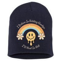 Funny Rainbow I Believe In Holding Grudges I'll Heal In Hell Short Acrylic Beanie